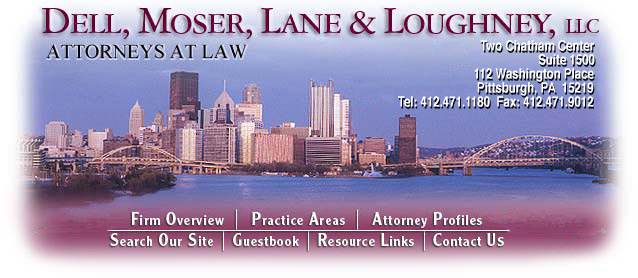 Dell, Moser, Lane & Loughney, LLC - Pittsburgh Pennsylvania